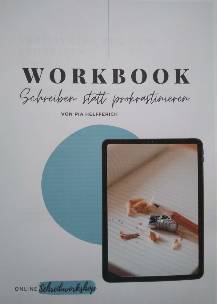 Workbook zum Schreibworkshop Schreiben statt prokrastinieren